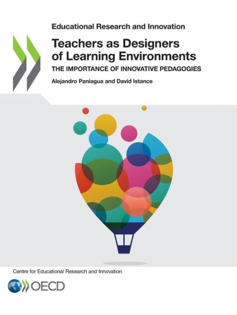 Educational Research And Innovation Teachers As Designers Of Learning ...