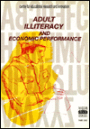 Adult Illiteracy and Economic Performance