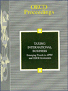 Taxing International Business: Emerging Trends in APEC and OECD Economies