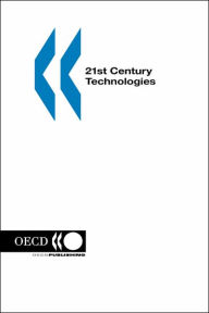 21st Century Technologies: Promises and Perils of a Dynamic Future