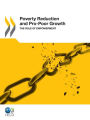 Poverty Reduction and Pro-Poor Growth: The Role of Empowerment