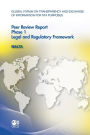 Global Forum on Transparency and Exchange of Information for Tax Purposes Peer Reviews: Malta 2012: Phase 1: Legal and Regulatory Framework