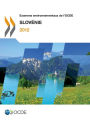 Examens environnementaux de l'OCDE Examens environnementaux de l'OCDE: Slov nie 2012