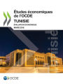 Études économiques de l'OCDE: Tunisie 2018 : Évaluation économique