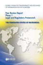 Global Forum on Transparency and Exchange of Information for Tax Purposes Peer Reviews: The Federated States of Micronesia 2014: Phase 1: Legal and Re