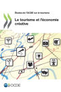 Le Tourisme Et L'Economie Creative
