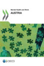 Mental Health and Work Mental Health and Work: Austria