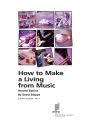 How to Make a Living from Music -
