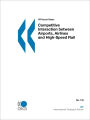 Itf Round Tables Competitive Interaction Between Airports, Airlines And High-Speed Rail