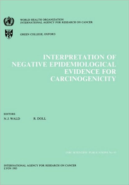 Interpretation of Negative Epidemiological Evidence in Carcinogenicity