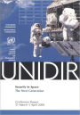 Security in Space: The Next Generation - Conference Report, 31 March-1 April 2008