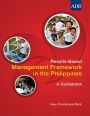 Results-Based Management Framework in the Philippines: A Guidebook