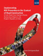 Implementing HIV Prevention in the Context of Road Construction: A Case Study from Guangxi Zhuang Autonomous Region in the People's Republic of China