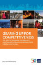 Gearing Up for Competitiveness: The Role of Planning, Governance, and Finance in Small and Medium-sized Cities in South Asia