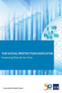 The Social Protection Indicator: Assessing Results for Asia