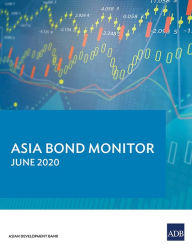 Title: Asia Bond Monitor - June 2020, Author: Asian Development Bank