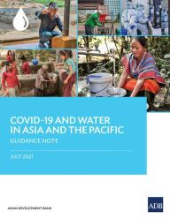 Title: COVID-19 and Water in Asia and the Pacific: Guidance Note, Author: Asian Development Bank