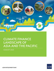 Title: Climate Finance Landscape of Asia and the Pacific, Author: Asian Development Bank