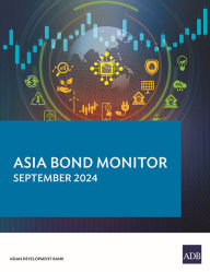 Title: Asia Bond Monitor - September 2024, Author: Asian Development Bank