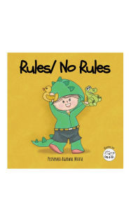 Title: Rules/ No Rules, Author: Priyanka Agarwal Mehta