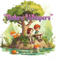 Title: The Nature Whispers, Author: Luna Starlight
