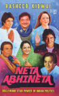 Neta-Abhineta: Bollywood Star Power in Indian Politics