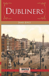 Title: Dubliners, Author: James Joyce