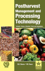 Postharvest Management and Processing Technology