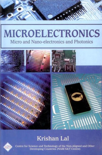 Microelectronics: Micro and Nanoelectronics and Photonics/Nam S&T Centre