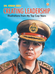 Title: Creating Leadership, Author: Kiran Bedi