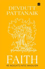 Faith: 40 Insights into Hinduism
