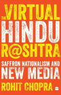 The Virtual Hindu Rashtra: Saffron Nationalism and New Media