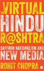 The Virtual Hindu Rashtra: Saffron Nationalism and New Media