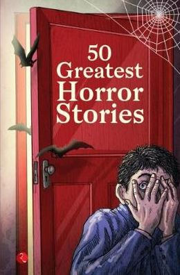 Greatest Horror Stories