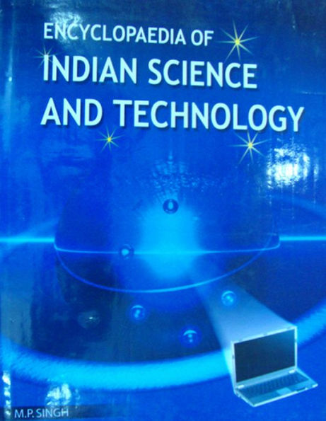 Encyclopaedia Of Indian Science And Technology