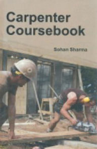 Title: Carpenter Coursebook, Author: Sohan Sharma