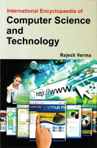 Title: International Encyclopaedia of Computer Science and Technology (Computer Design and Programming Languages), Author: Rajesh Verma