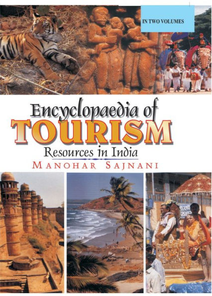 Encyclopaedia Of Tourism Resources In India Volume-1