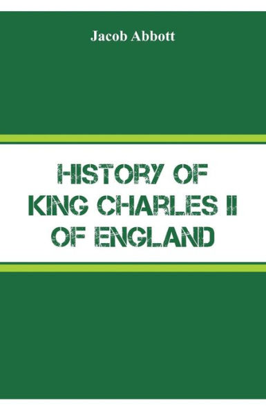 History of King Charles II of England