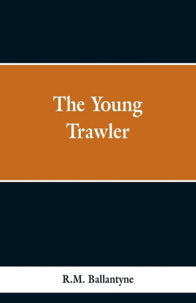 The Young Trawler