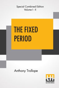 The Fixed Period (Complete)