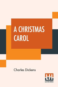 Title: A Christmas Carol: Illustrated By Arthur Rackham, Author: Charles Dickens