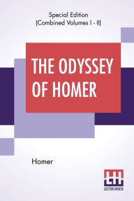 Title: The Odyssey Of Homer (Complete): Translated By Alexander Pope, Author: Homer