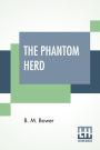 The Phantom Herd
