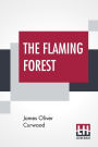 The Flaming Forest