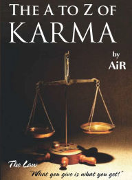 Title: The A To Z Of Karma, Author: Atman In Ravi