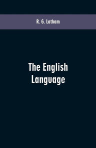 Title: The English Language, Author: R. G. Latham