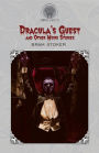 Dracula's Guest and Other Weird Stories