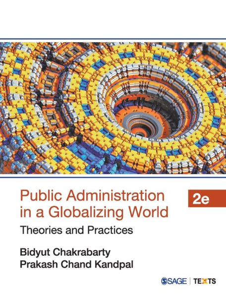 Public Administration In A Globalizing World: Theories And Practices ...