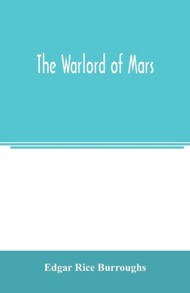 The warlord of Mars